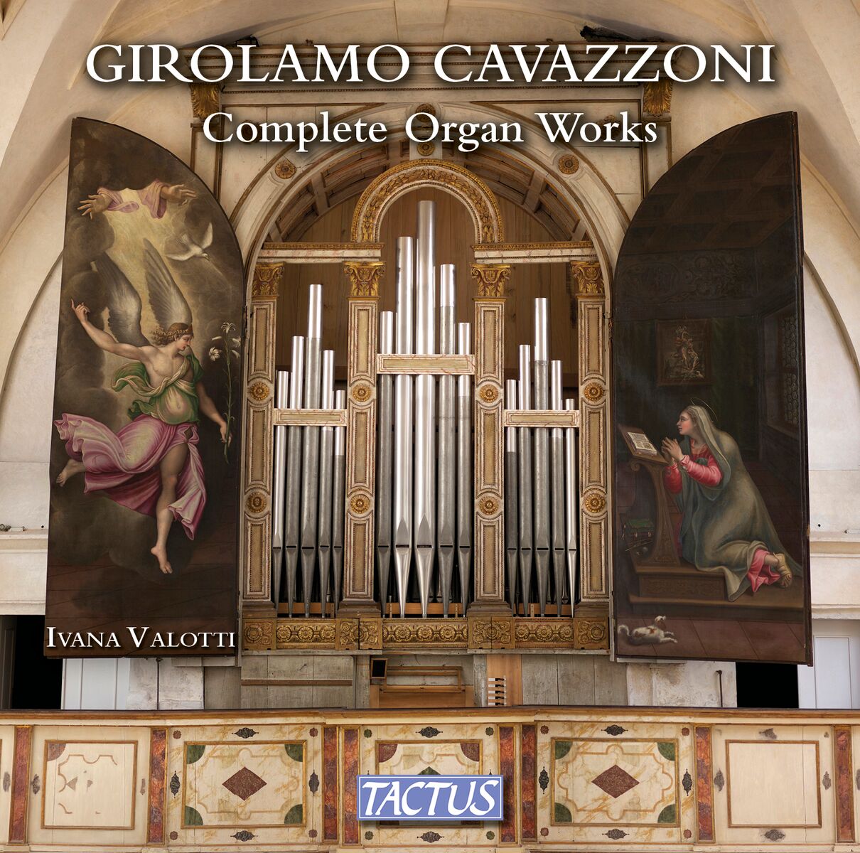 CAVAZZONI: COMPLETE ORGAN WORKS