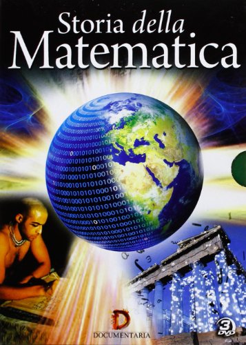 STORIA DELLA MATEMATICA (3 DVD)