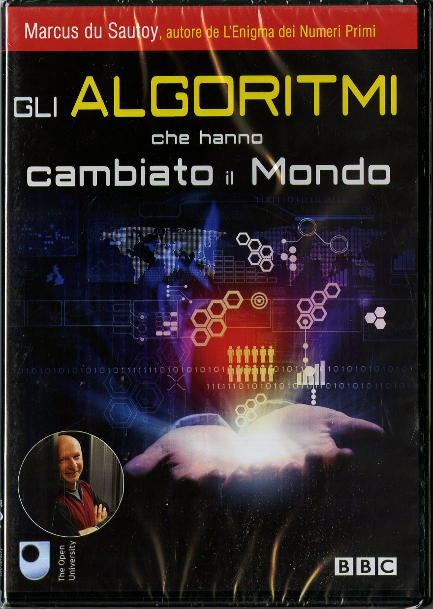 ALGORITMI CHE HANNO CAMBIATO IL MONDO (GLI)