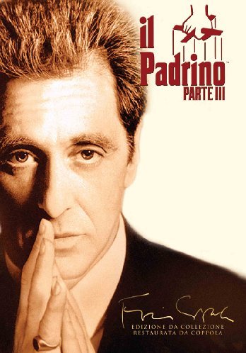 PADRINO PARTE 3 (IL) (ED. RESTAURATA)