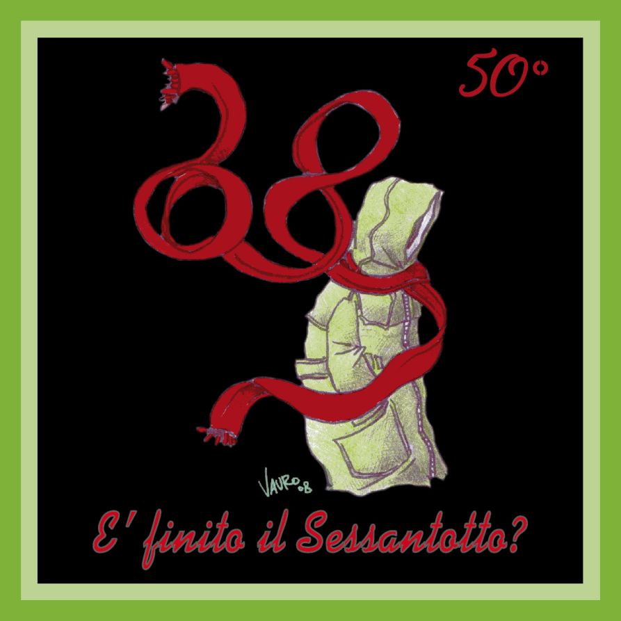 E' FINITO IL SESSANTOTTO? 50