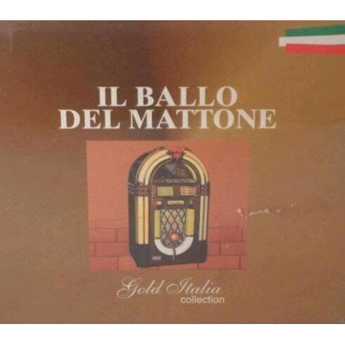 IL BALLO DEL MATTONE - GOLD ITALIAN COLLECTION