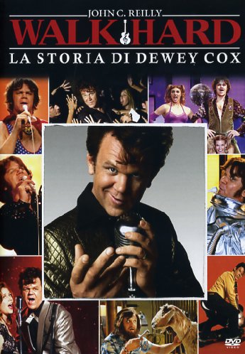 WALK HARD - LA STORIA DI DEWEY COX