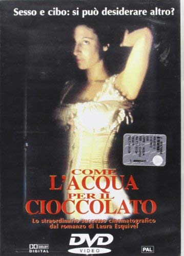 COME L'ACQUA PER IL CIOCCOLATO