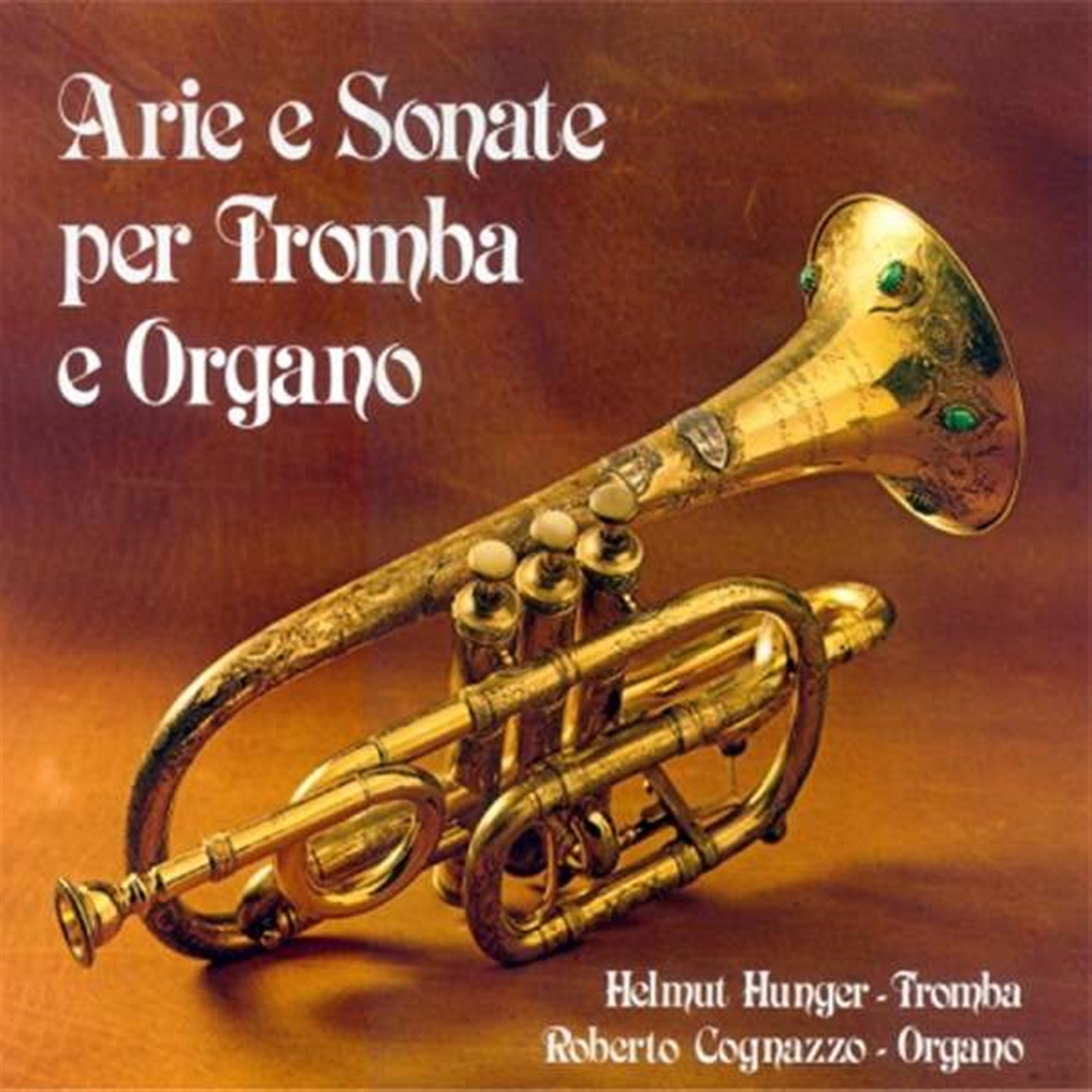 ARIE E SONATE PER TROMBA E ORGANO