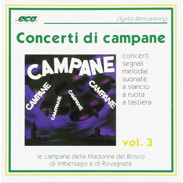 CONCERTI DI CAMPANE VOL. 3