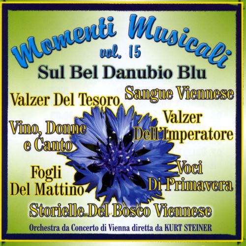 MOMENTI MUSICALI VOL 15 SUL BEL DANUBIO BLU