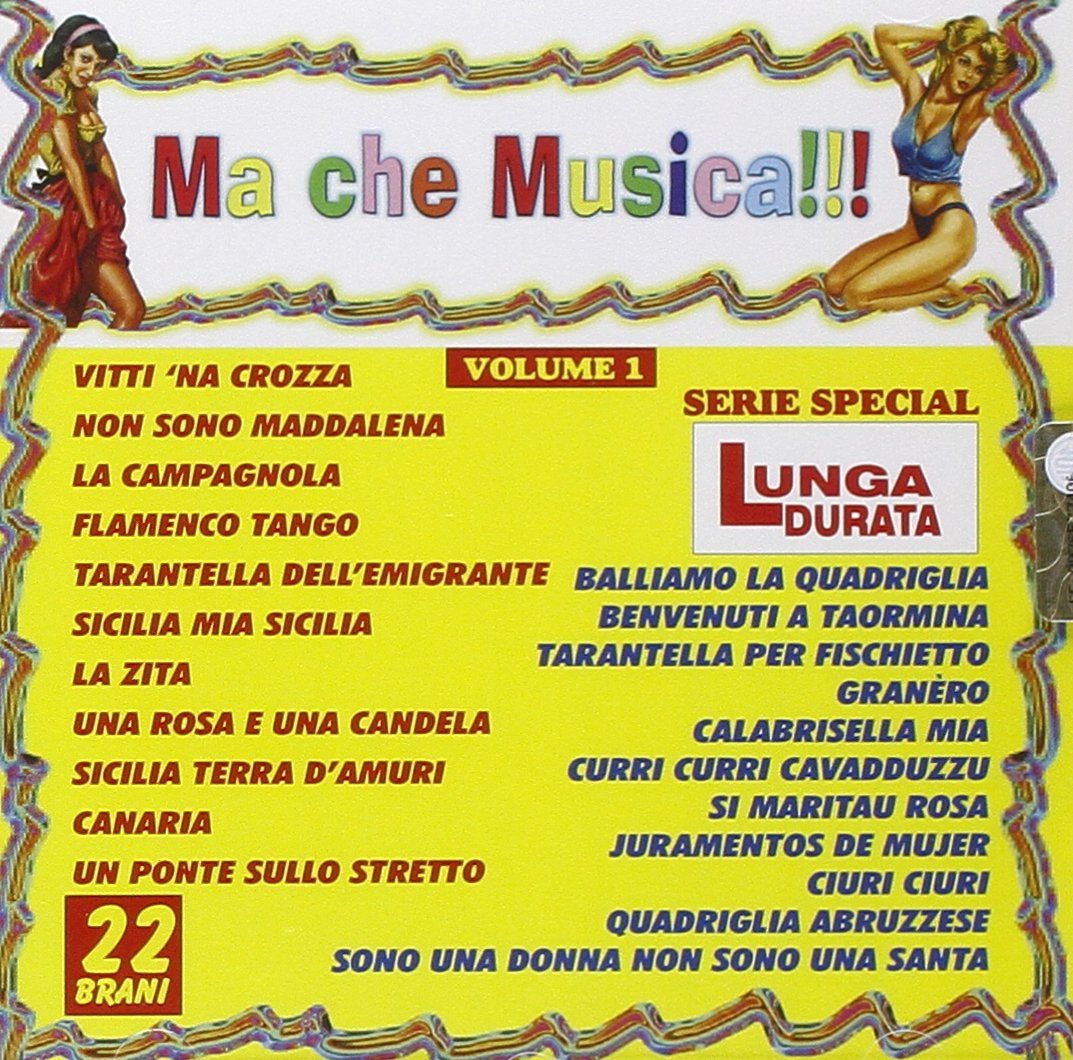 MA CHE MUSICA!!! VOLUME 1