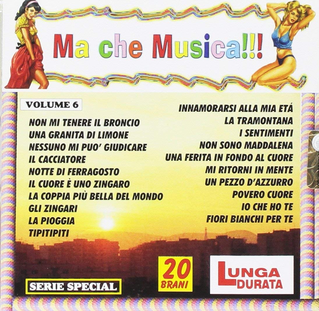 MA CHE MUSICA !!! VOL.6