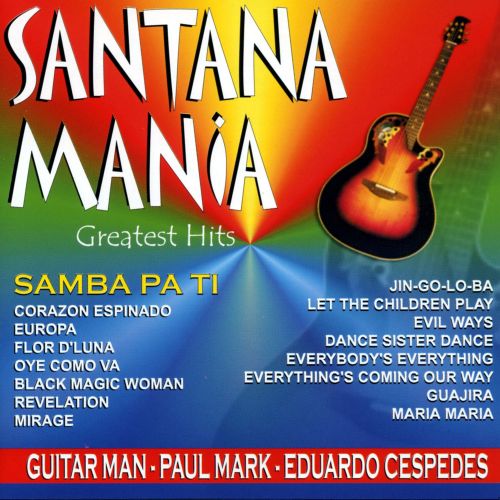 SANTANAMANIA GREATEST HITS