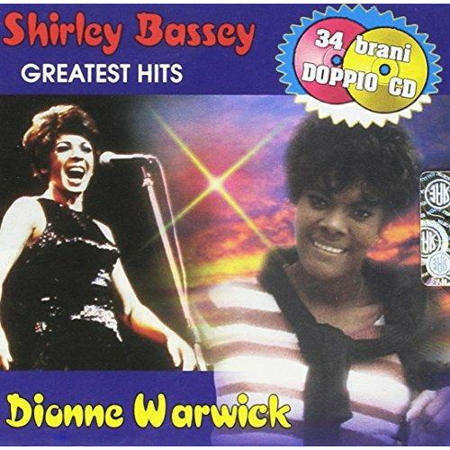 SHIRLEY BASSEY DIONNE WARWICK