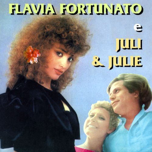 F. FORTUNATO & JULI & JULIE