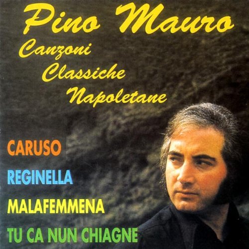 CANZONI CLASSICHE NAPOLETANE