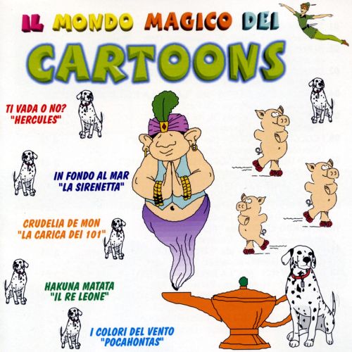 IL MONDO MAGICO DEI CARTOONS