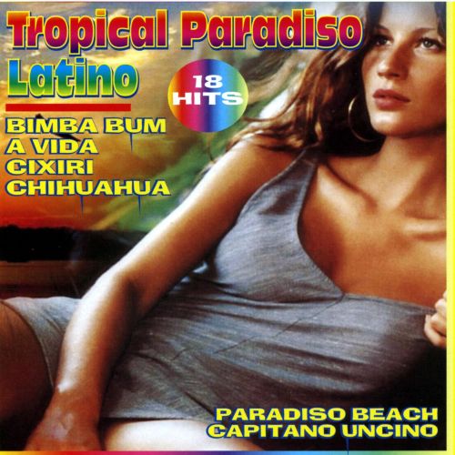 TROPICAL PARADISO LATINO COMPILATION