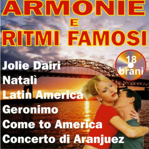 ARMONIE E RITMI FAMOSI