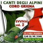 I CANTI DEGLI ALPINI EVVIVA VOL 2