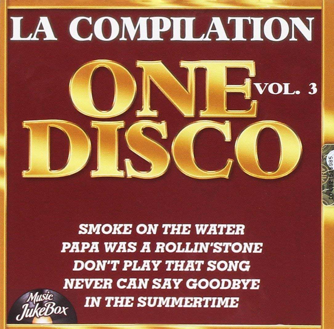 LA COMPILATION ONE DISCO VOL 3