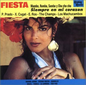 FIESTA - SIEMPRE EN MI CORAZON