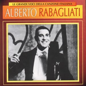 LE GRANDI VOCI …. ALBERTO BARBAGLIATI