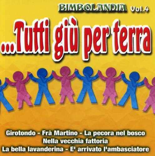 BIMBOLANDIA - VOL. 4 - TUTTI GIÙ PER TERRA