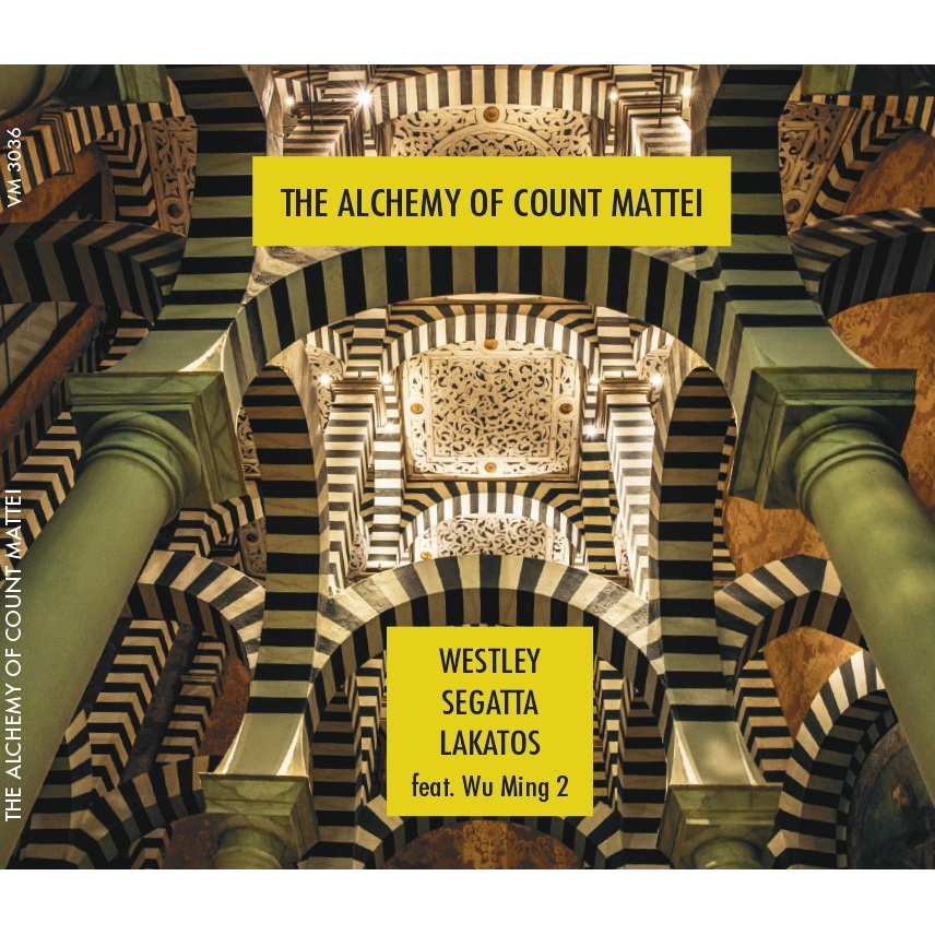 THE ALCHEMY OF COUNT MATTEI