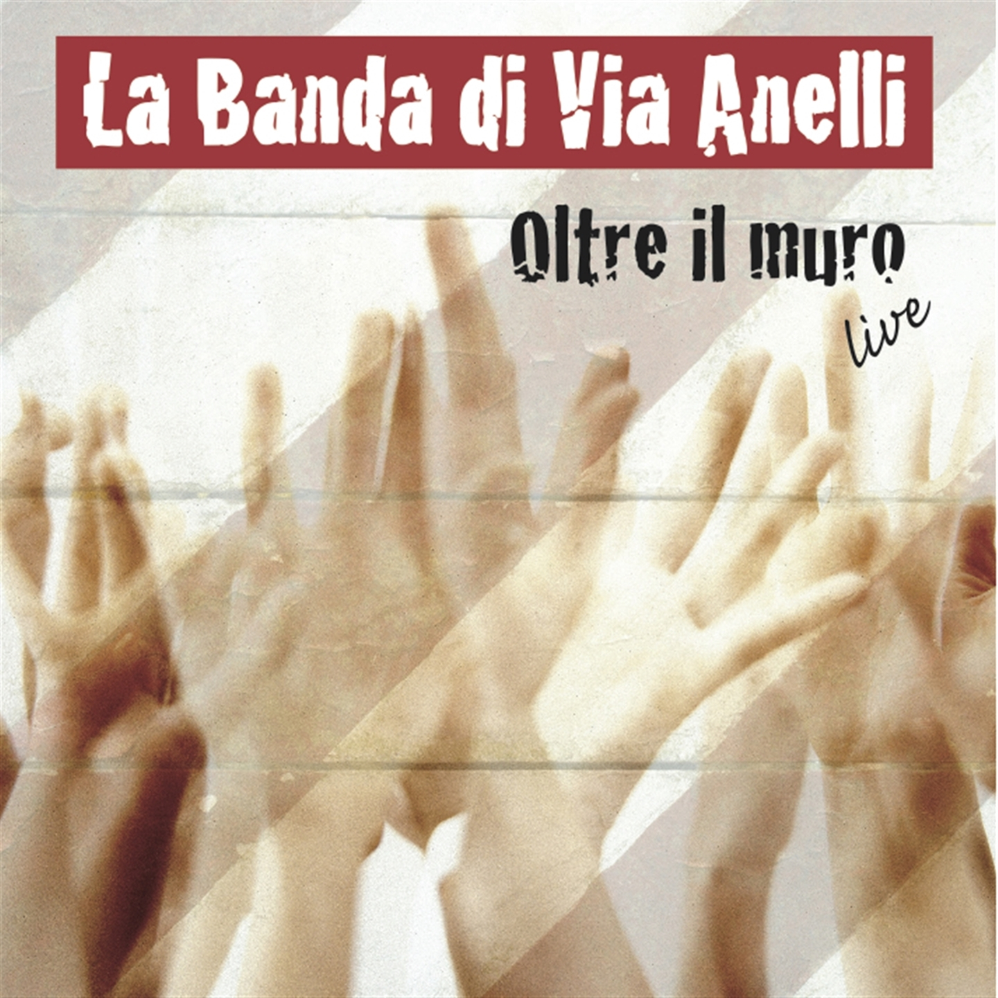 OLTRE IL MURO - LIVE