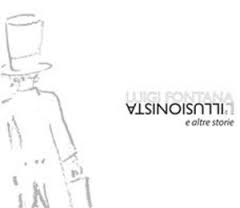 L'ILLUSIONISTA E ALTRE STORIE [CD + DVD]