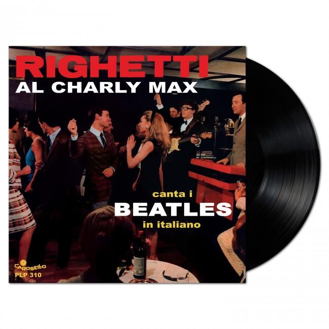 AL CHARLY MAX CANTA I BEATLES IN ITALIANO - LP 180 GR.