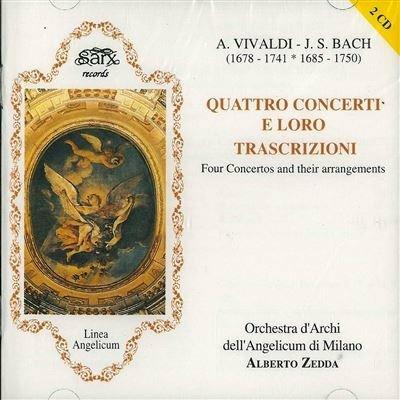 QUATTRO CONCERTI E LE LORO TRASCRIZIONI / FOUR CONCERTOS AND THEIR ARRANGEMENTS