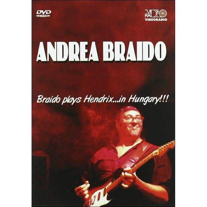 BRAIDO PLAYS HENDRIX..HUNGARY