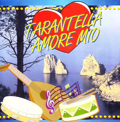 TARANTELLA AMORE MIO