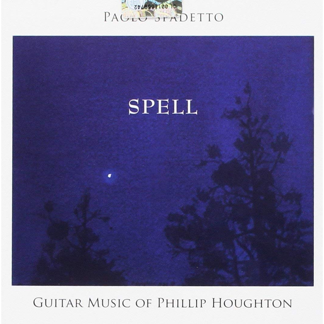 HOUGHTON: SPELL-GUITAR MUSIC OFF PHILLIP HOUGHTON
