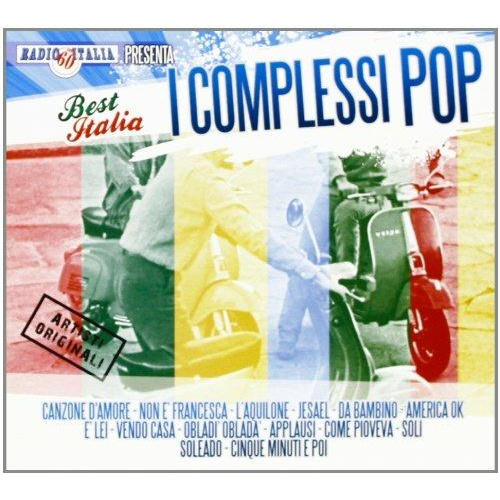 I COMPLESSI POP - BEST ITALIA