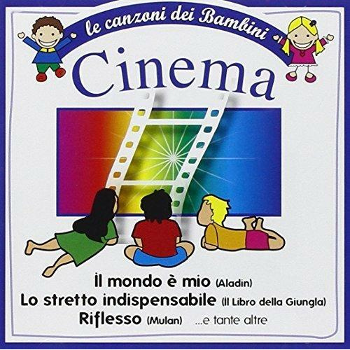 LE CANZONI DEI BAMBINI: CINEMA