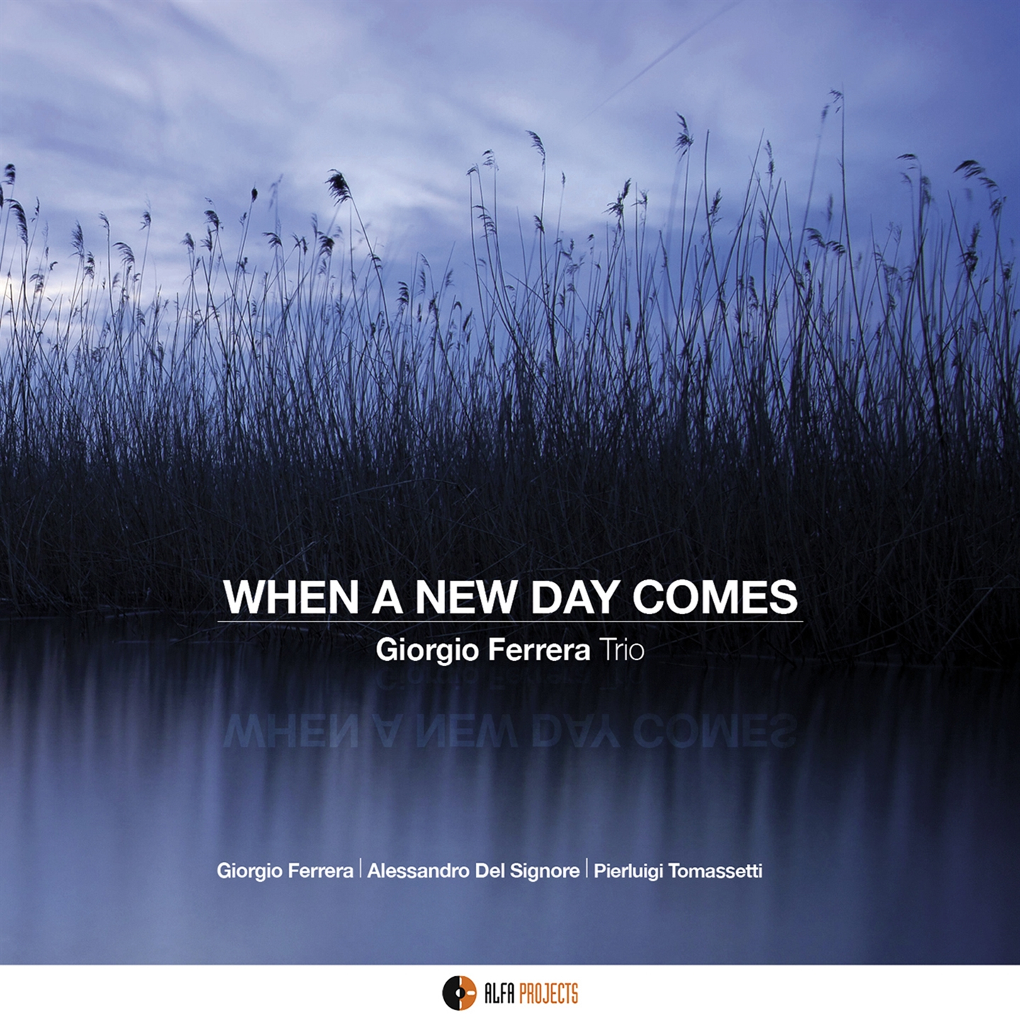 WHEN A NEW DAY COMES