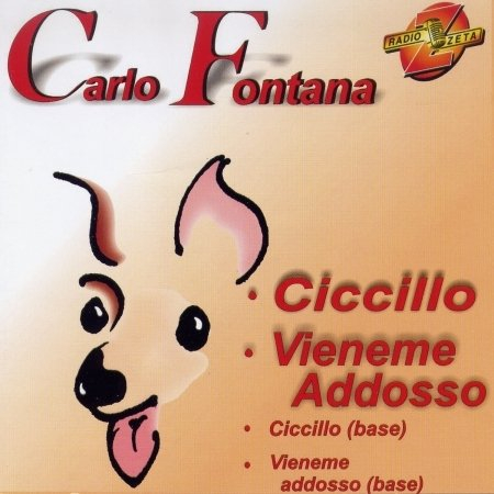 CICCILLO / VIENEME ADDOSSO + BASI MUSICALI