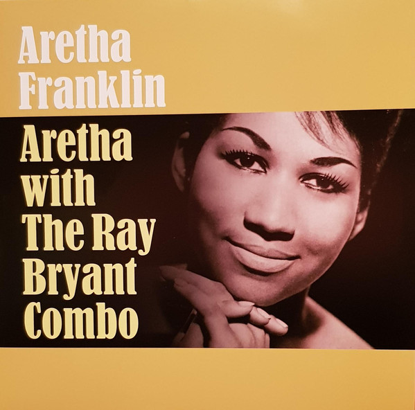 ARETHA WITH THE RAY BRIANT COMBO [LP]