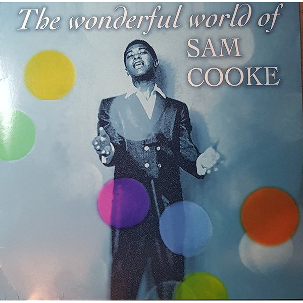 THE WONDERFUL WORLD OF SAM COOKE  [LP]