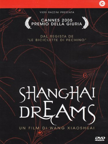 SHANGAI DREAMS