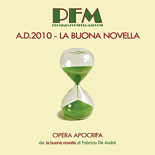 A.D. 2010 LA BUONA NOVELLA