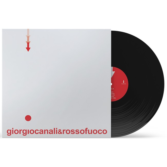 GIORGIO CANALI & ROSSOFUOCO - GATEFOLD LP 180 GR. 500 NUM.