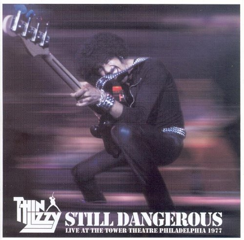 STILL DANGEROUS-LIVE PHILADELPHIA 1977