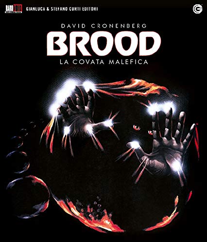 BROOD (THE) - LA COVATA MALEFICA