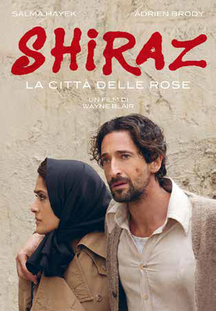 SHIRAZ - LA CITTA' DELLE ROSE