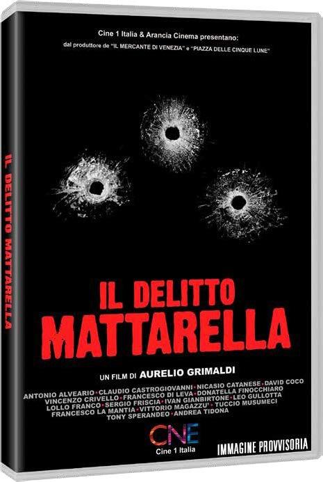 DELITTO MATTARELLA (IL)