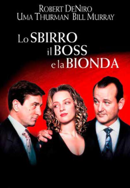 SBIRRO, IL BOSS E LA BIONDA (LO)