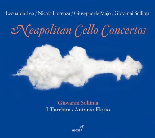 NEAPOLITAN CELLO CONCERTOS