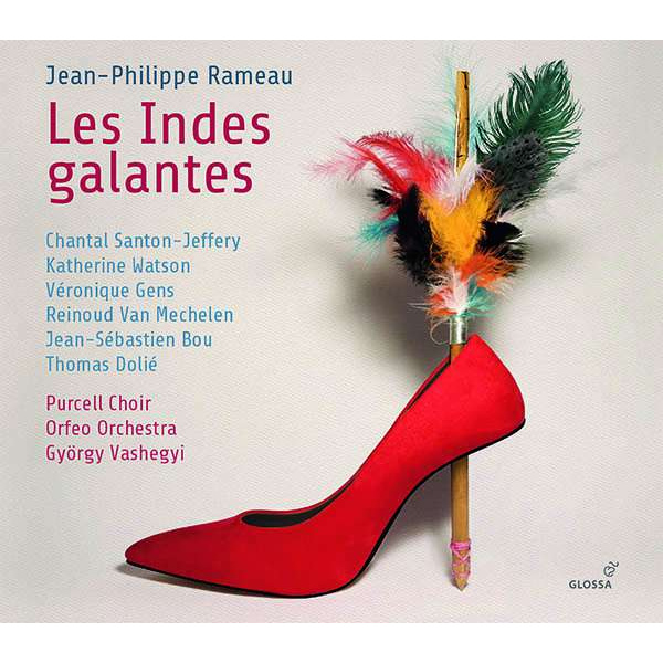 JEAN-PHILIPPE RAMEAU - LES INDES GALANTES