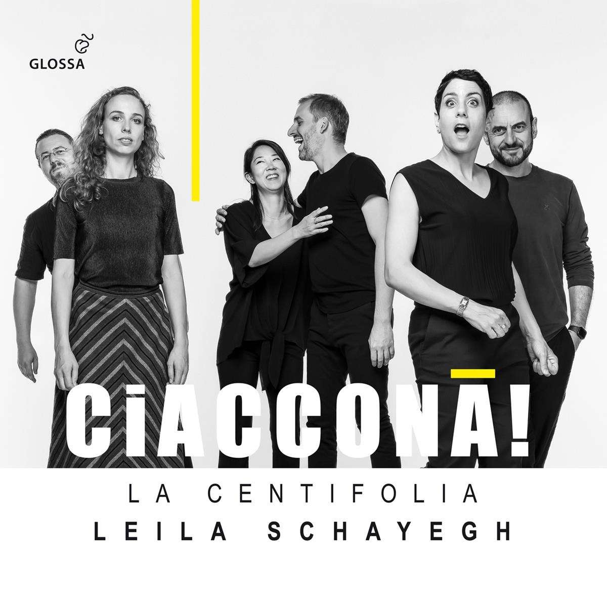 CIACCONA! - WORKS BY BERTALI, SCHMELZER, CORELLI, PURCELL ET.AL.